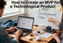 Como Criar Um MVP De Produto Tecnológico